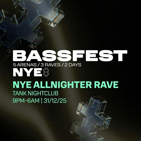 Bassfest NYE Bassline All Nighter Rave | Tank Nightclub Sheffield Wed ...