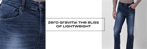 Zero Gravity Jeans : The Bliss of Lightweight Bottom Wear – Numero Uno