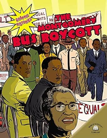 The Montgomery Bus Boycott (Graphic Histories) : O'hern, Kerri, Walsh ...