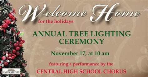 “Welcome Home for the Holidays” Tree Lighting at Union Station , 55 ...