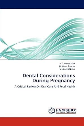 Buy Dental Considerations During Pregnancy Book Online at Low Prices in ...