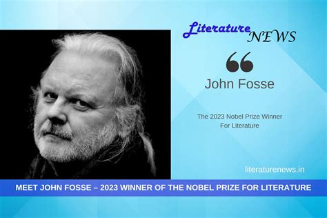 John Fosse – the Nobel Prize winner for Literature, 2023 - Literature News