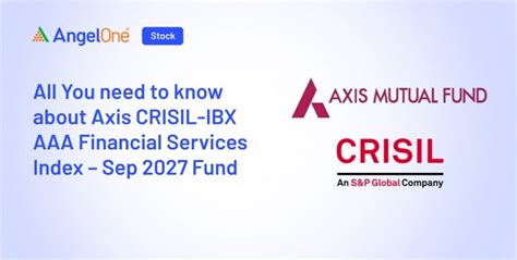 Axis CRISIL-IBX AAA Financial Services Index Fund Guide