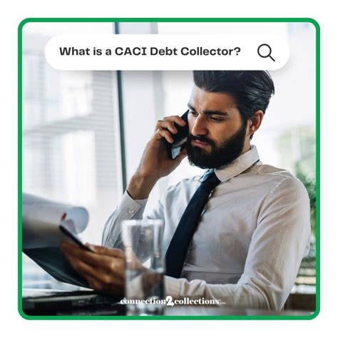 What is a CACI Debt Collector?