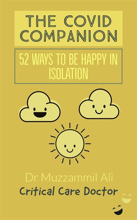 The COVID Companion: 52 ways to be happy in lockdown eBook : Ali ...