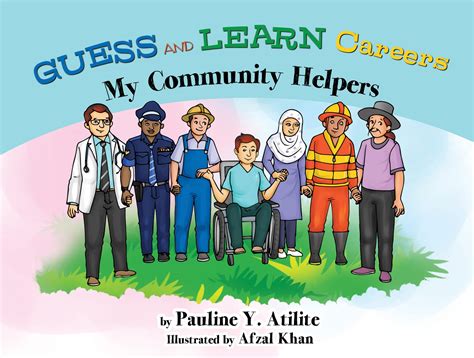 GUESS AND LEARN Careers: My Community Helpers by Pauline Atilite ...