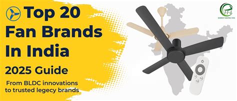 Top 20 Fan Brands in India: A Comprehensive Guide for 2025 – www.eff4.in