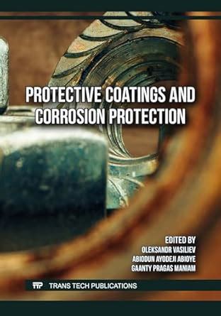 Protective Coatings and Corrosion Protection : Vasiliev, Oleksandr ...