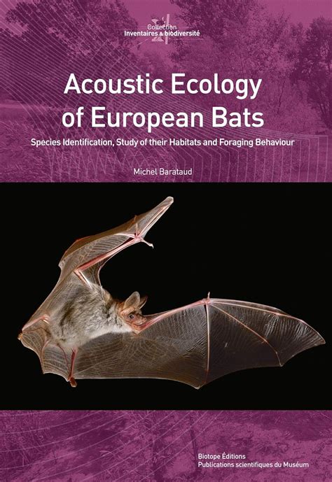 Buy Acoustic ecology of european bats - species identification, study ...