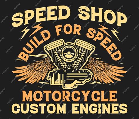 Premium Vector | Speed shop build for speed motorcycle custom engines motorcycle tshirt design ...