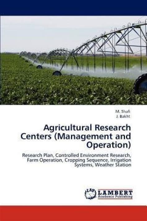 Agricultural Research Centers (Management and Operation): Buy ...