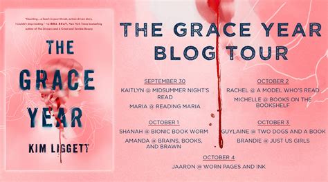 Blog Tour! The Grace Year by Kim Liggett – Worn Pages and Ink