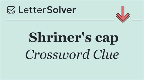 Shriner's cap Crossword Clue Answers