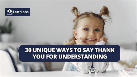 30 Heartfelt Ways to Say Thank You for Understanding | LettrLabs Personalized Greeting Cards