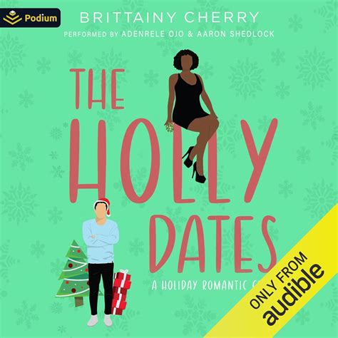 Amazon.com: The Holly Dates (Audible Audio Edition): Brittainy Cherry ...