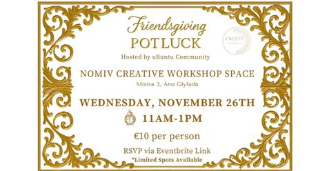 FRIENDSGIVING POTLUCK BRUNCH, Nomiv Confidence, Glyfada, 26 November ...