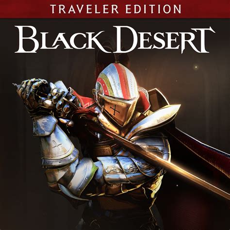 Black Desert: Traveler Edition