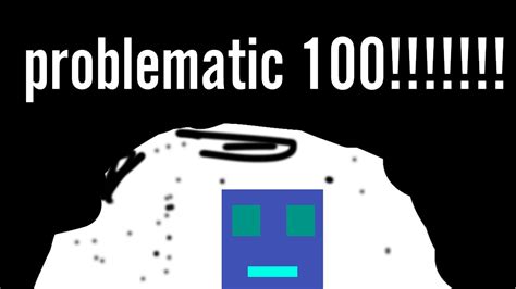 Image result for Problematic 100