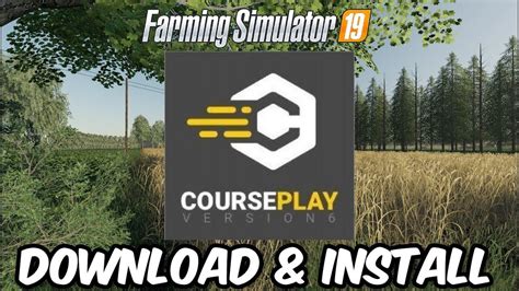 Image result for FS19 How to Install Courseplay