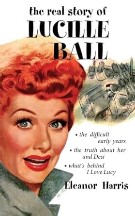 Buy The Real Story of Lucille Ball Book Online at Low Prices in India ...