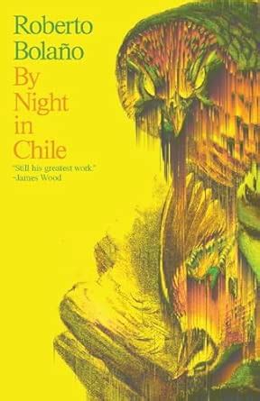 Buy BY NIGHT IN CHILE Book Online at Low Prices in India | BY NIGHT IN ...