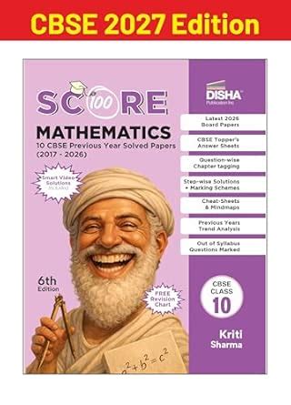 Disha Score 100 Mathematics (Std) CBSE Class 10 Previous Year-wise ...