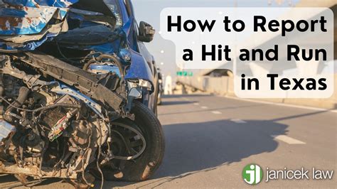 How to Report a Hit and Run in Texas | Janicek Law