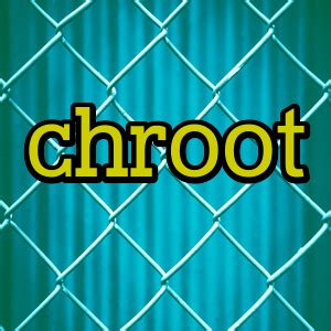 Chroot Tutorial 的图像结果