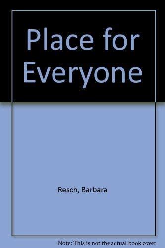 Place for Everyone : Resch, Barbara, Korbutt, Philomena: Amazon.in: Books