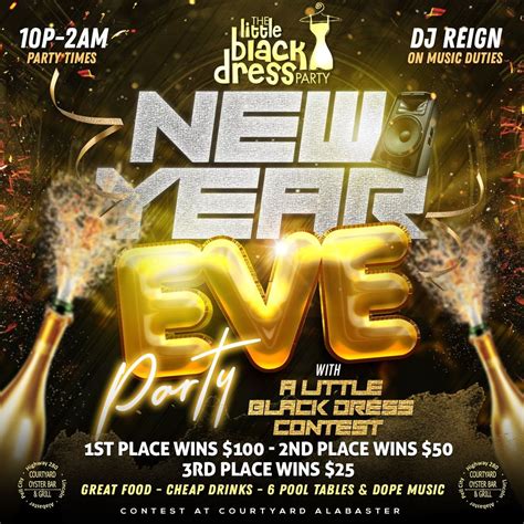 NYE Party w/ a Little Black Dress contest!!, Courtyard Oyster Bar ...