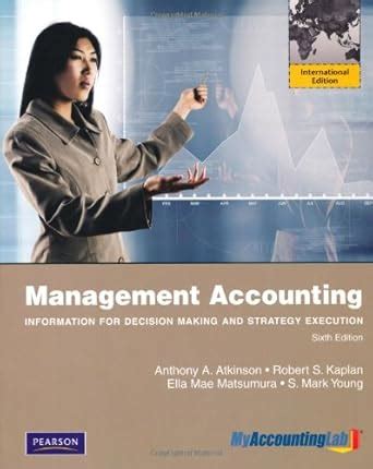Buy Management Accounting: Information for Decision-Making and Strategy ...