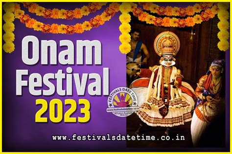 2023 Onam Festival Date and Time, 2023 Thiruvonam, 2023 Onam Festival ...