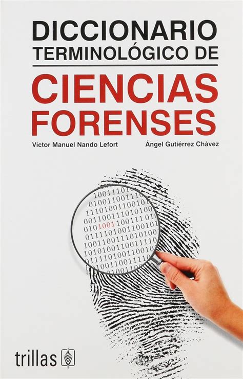 Buy Diccionario terminologico de ciencias forenses / Terminological ...