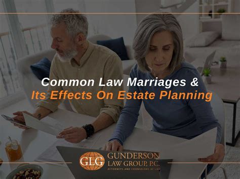 Common Law Marriages & Its Effects On Estate Planning