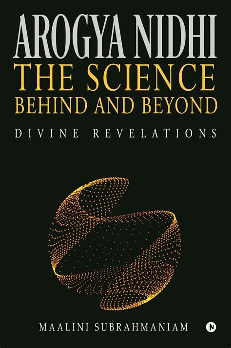 Arogya Nidhi – The science Behind and Beyond : Divine Revelations eBook ...