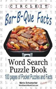 Circle It, Bar-B-Que / Barbecue / Barbeque Facts, Word Search, Puzzle ...