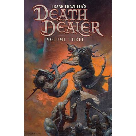 Frank Frazetta's Death Dealer 3 : Tipton, Denton, Bou-saab, Rob, Mccann ...