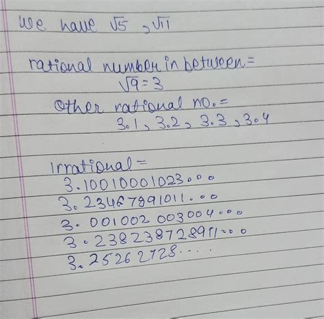 find any six rational and irrational no between √5 and √11 - Brainly.in
