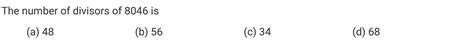 the number of divisors of 8046 is - Brainly.in