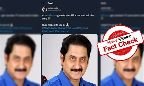 Fact Check: Telugu actor Suman has not donated 117 acres of land to the ...