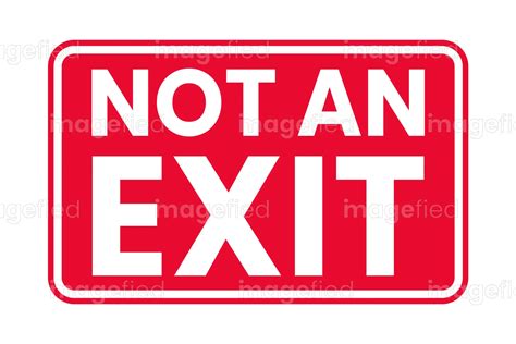 Not an Exit Sign, Sticker, Poster, Icon, Safety Label, Vector - Imagefied
