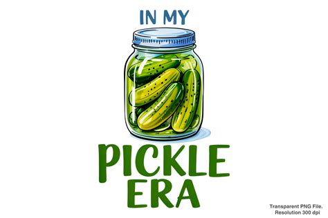 In My Pickle Era PNG, Pickle PNG Graphic by ClipArt Club · Creative Fabrica