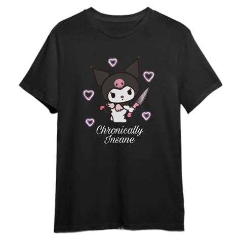 Kuromi Chronically Insane Tshirt – Dino Store