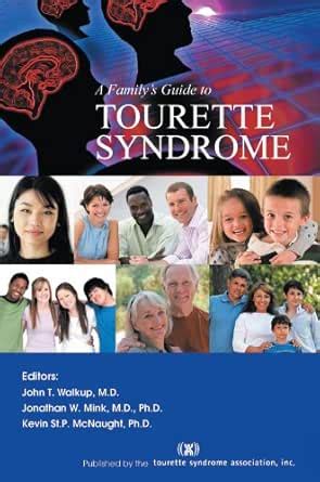 A Family's Guide to Tourette Syndrome eBook : Tourette Syndrome ...