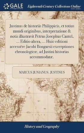Buy Justinus de Historiis Philippicis, Et Totius Mundi Originibus ...