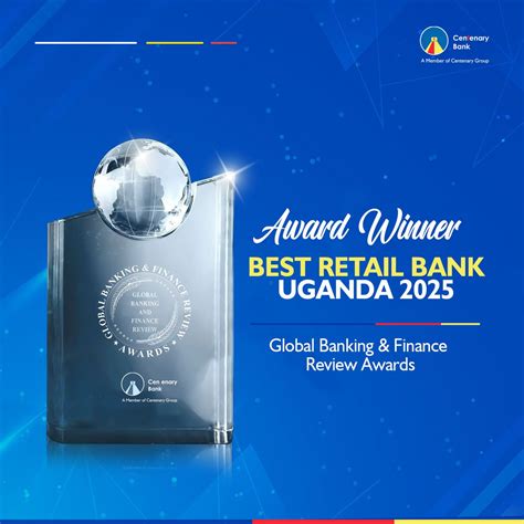 Centenary Bank Named Uganda’s Best Retail Bank for 2025 | Postdator