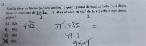 Solved: 17 Amelia tiene un frisbee (o disco volador) y quiere pintar de ...