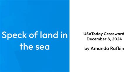 Speck of land in the sea - Crossword puzzle answer