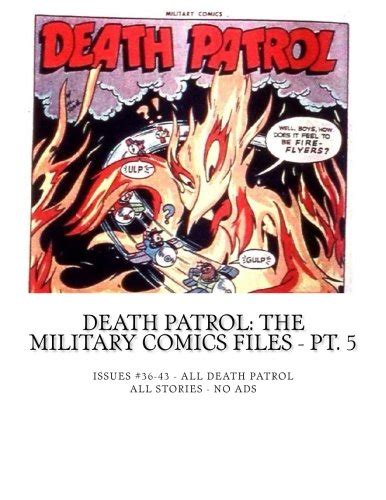 Death Patrol: The Military Comics Files - Pt. 5: Issues #36-43 - All ...