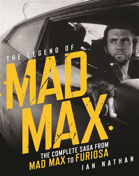 Amazon.com: The Legend of Mad Max: 9781786751423: Nathan, Ian: Books